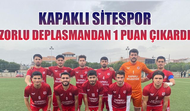 Sitespor zorlu deplasmandan 1 puan çıkardı