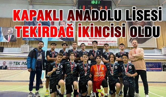 Kapaklı Anadolu Lisesi Tekirdağ ikincisi oldu