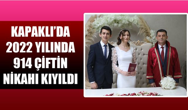 Kapaklı'da 914 çiftin nikahı kıyıldı