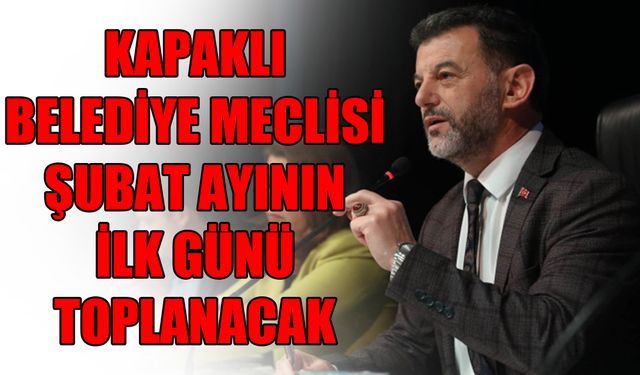 Kapaklı Belediye Meclisi Şubat ayının ilk günü toplanacak