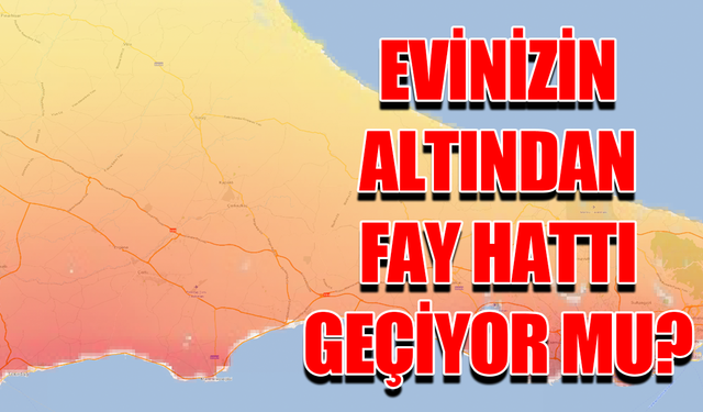 Evinizin altından fay hattı geçiyor mu?