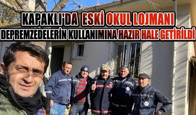 Kapaklı'da  eski okul lojmanı depremzedelerin kullanımına hazır hale getirildi