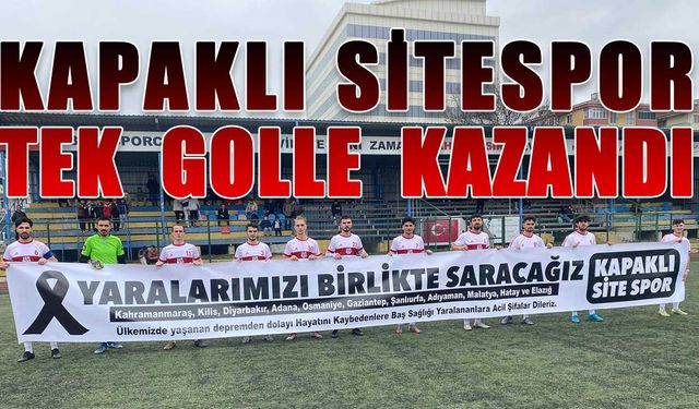 Kapaklı Sitespor tek golle kazandı