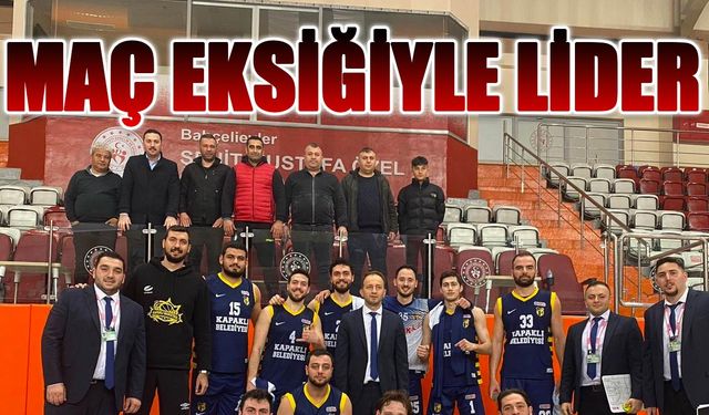 Kapaklıspor maç eksiğiyle liderliğini sürdürdü