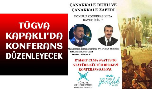 TÜGVA Kapaklı'da konferans düzenleyecek