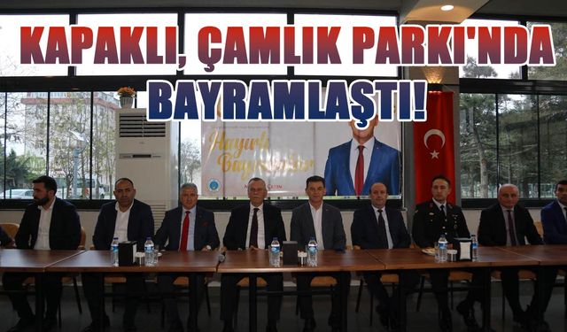 Kapaklı, Çamlık Parkı'nda bayramlaştı!