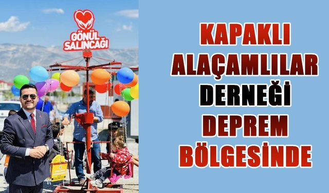 Alaçamlılar Derneği deprem bölgesinde