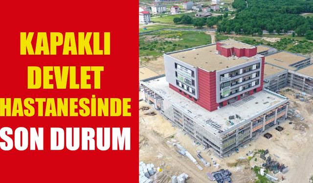 Kapaklı Devlet Hastanesinde son durum