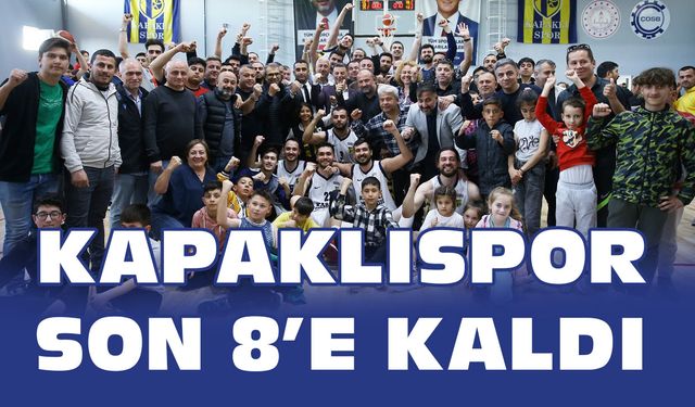 Kapaklıspor son 8’e kaldı