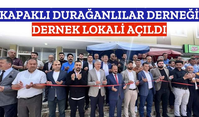 Kapaklı Durağanlılar Derneği dernek lokali açıldı