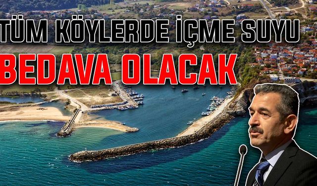 Tüm köylerde içme suyu bedava olacak