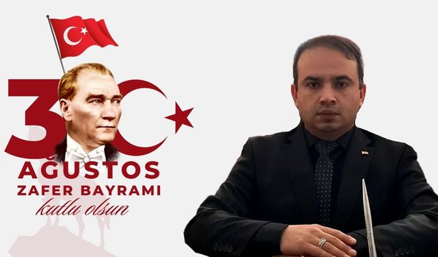 MHP Kapaklı İlçe Başkanı Bütün'den Zafer Bayramı mesajı