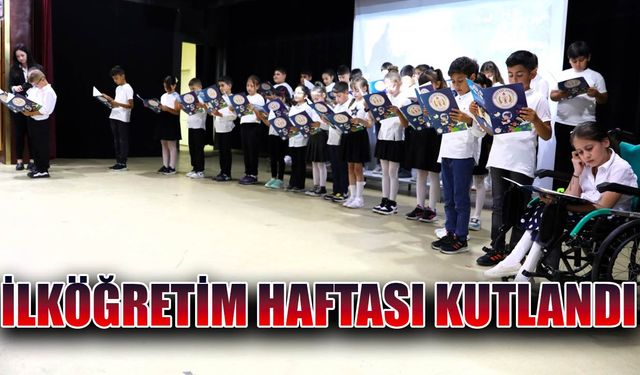 İlköğretim Haftası kutlandı