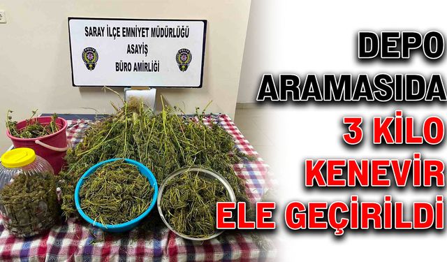 Depo aramasında 3 kilo kenevir ele geçirildi