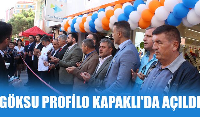 Göksu Profilo Kapaklı'da açıldı