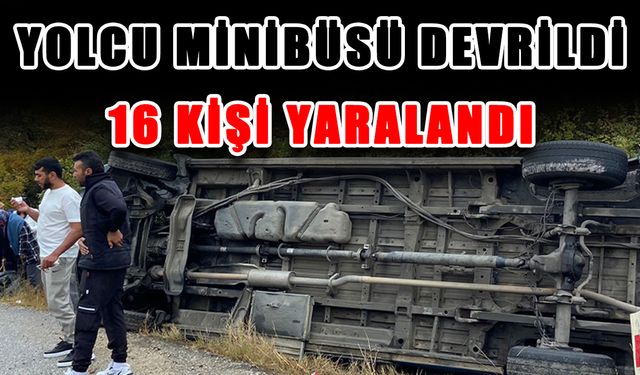 Yolcu minibüsü devrildi: 16 yaralı