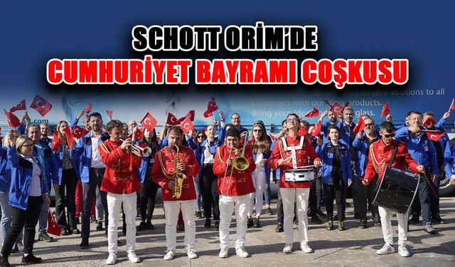 SCHOTT Orim’de Cumhuriyet Bayramı coşkusu