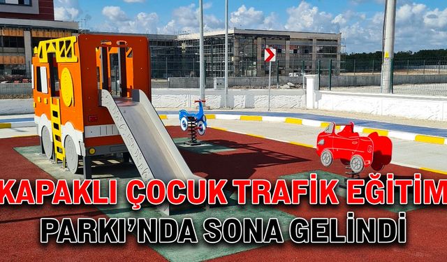 Kapaklı Çocuk Trafik Eğitim Parkı'nda sona gelindi