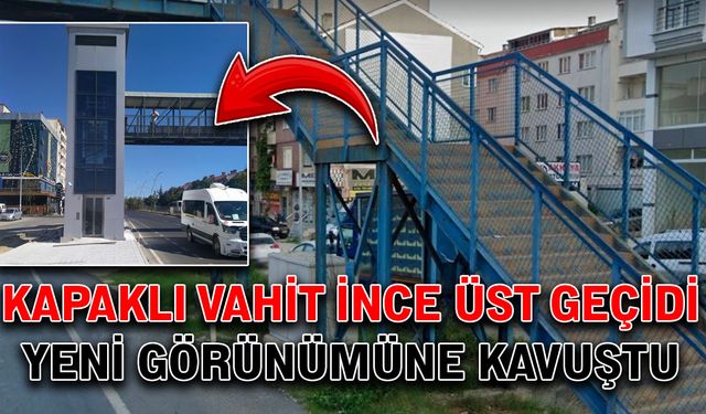 Kapaklı Vahit İnce Üst Geçidi yeni görünümüne kavuştu