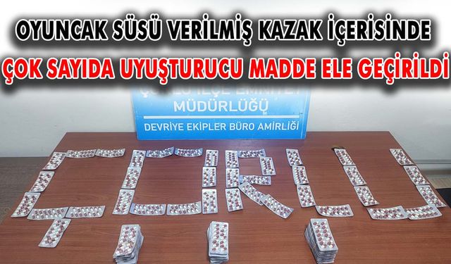 Oyuncak süsü verilmiş kazak içerisinde çok sayıda uyuşturucu madde ele geçirildi