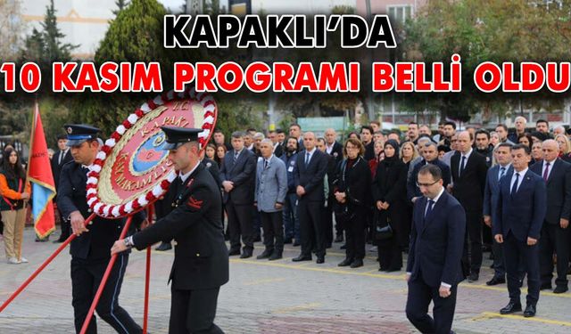 Kapaklı'da 10 Kasım programı belli oldu