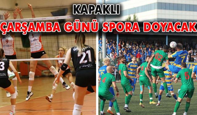 Kapaklı Çarşamba günü spora doyacak