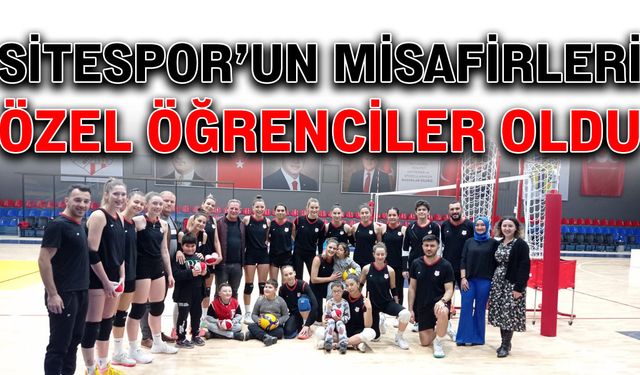 Sitespor’un misafirleri özel öğrenciler oldu