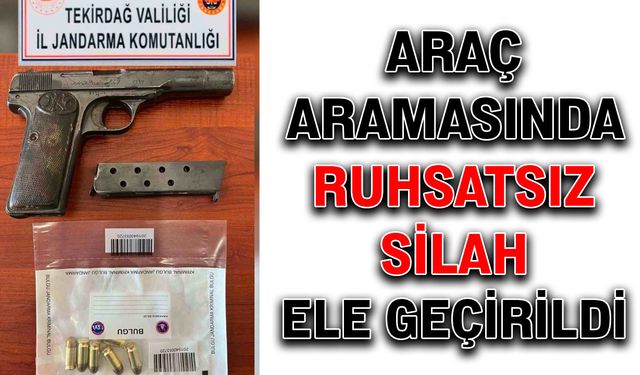 Araç aramasında ruhsatsız silah ele geçirildi