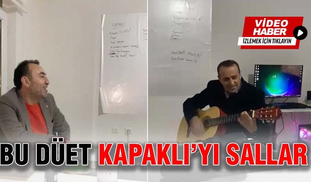 Bu düet Kapaklı’yı sallar