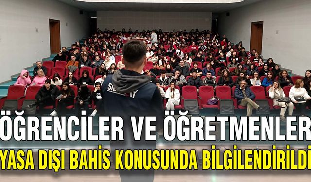 Öğrenciler ve öğretmenler yasa dışı bahis konusunda bilgilendirildi