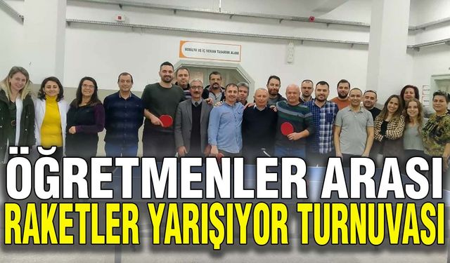 Öğretmenler Arası Raketler Yarışıyor turnuvası