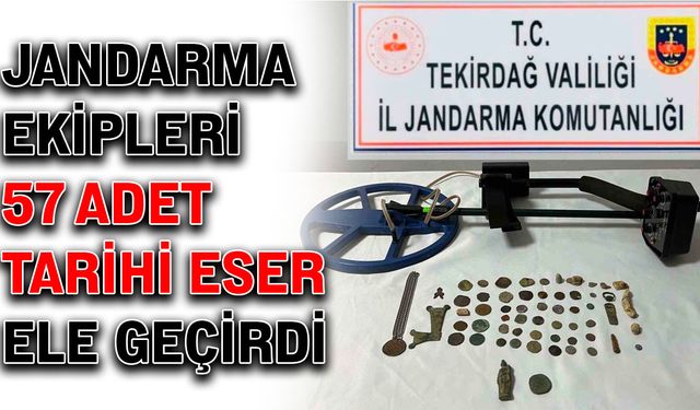 Jandarma ekipleri 57 adet tarihi eser ele geçirdi