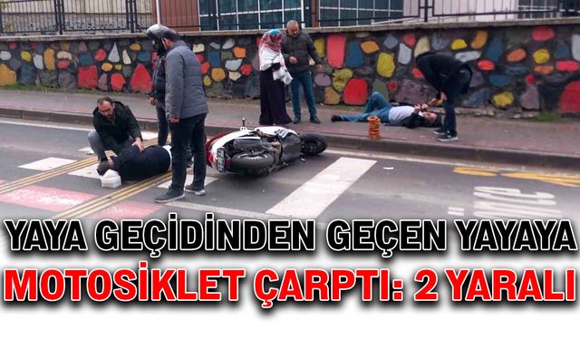 Yaya geçidinden geçen yayaya motosiklet çarptı: 2 yaralı