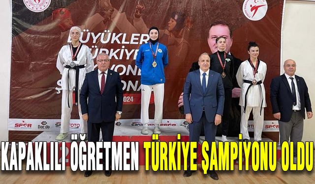 Kapaklılı öğretmen Türkiye şampiyonu oldu