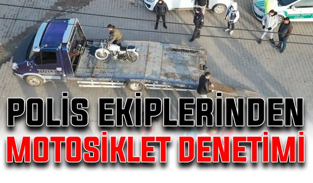 Polis ekiplerinden motosiklet denetimi