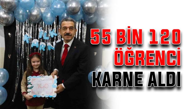 55 bin 120 öğrenci karne aldı