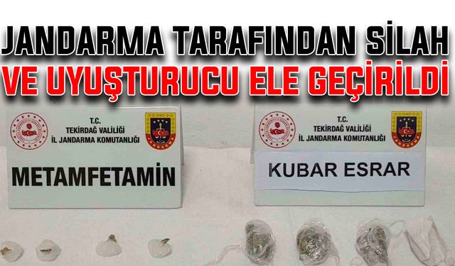 Jandarma tarafından silah ve uyuşturucu ele geçirildi