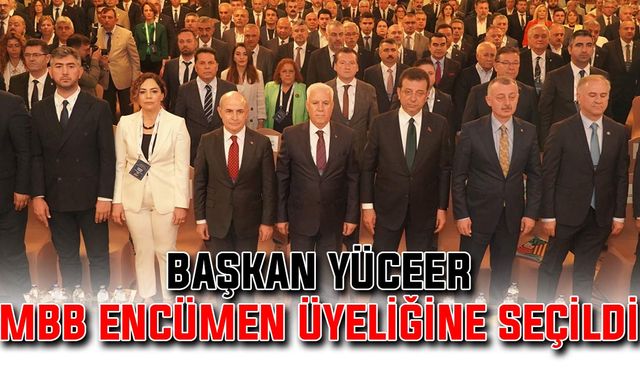 Başkan Yüceer, MBB encümen üyeliğine seçildi