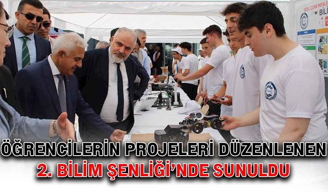 Öğrencilerin projeleri 2. Bilim Şenliği’nde sunuldu