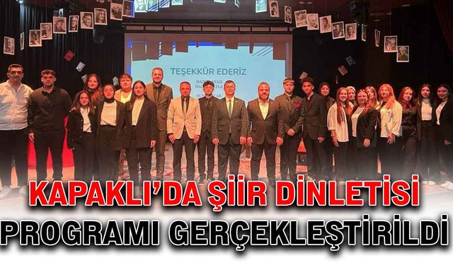 Kapaklı’da şiir dinletisi programı gerçekleştirildi