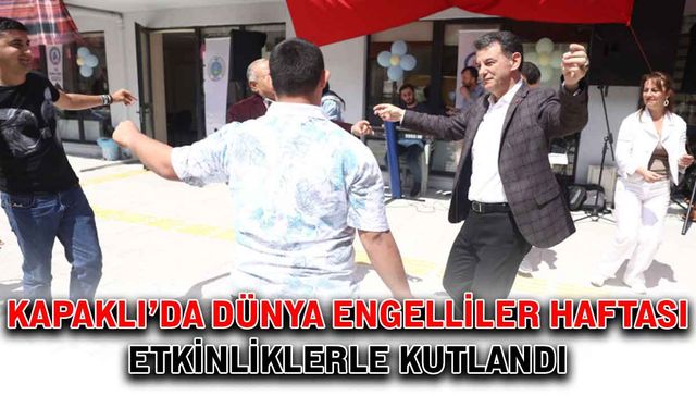 Kapaklı’da Dünya Engelliler Haftası etkinliklerle kutlandı