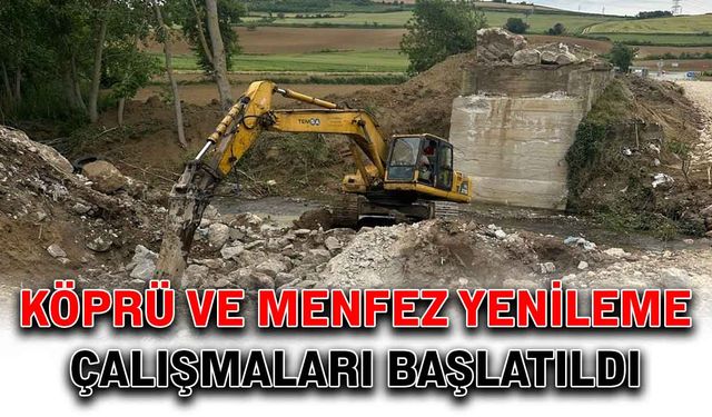 Köprü ve menfez yenileme çalışmaları başlatıldı