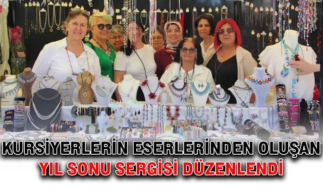 Kursiyerlerin eserlerinden oluşan yıl sonu sergisi düzenlendi