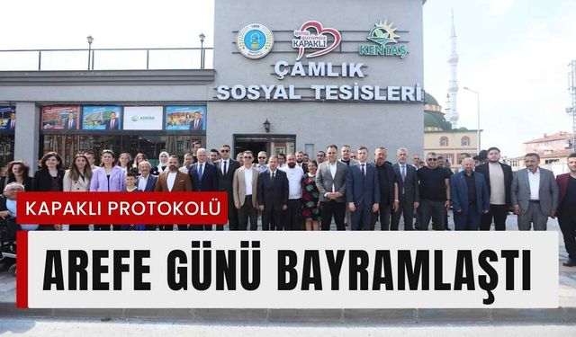 Kapaklı protokolü Arefe Günü bayramlaştı