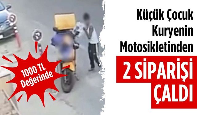 Küçük çocuk kuryenin motosikletinden 2 siparişi çaldı