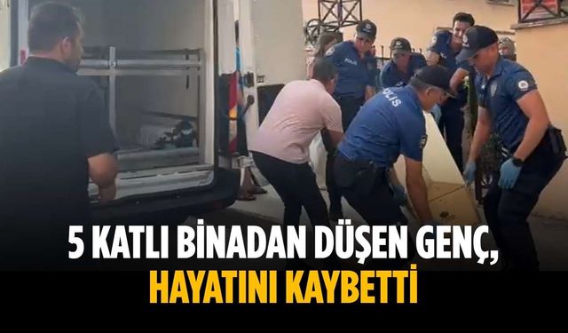 5 katlı binadan düşen genç, hayatını kaybetti