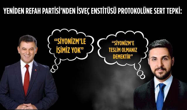 YRP'den İsveç Enstitüsü Protokolüne Sert Tepki: Bu Anlayışı Kabul Etmiyoruz