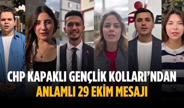 CHP Kapaklı Gençlik Kolları’ndan anlamlı 29 Ekim mesajı