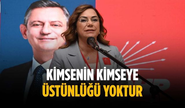 “Kimsenin kimseye üstünlüğü yoktur”