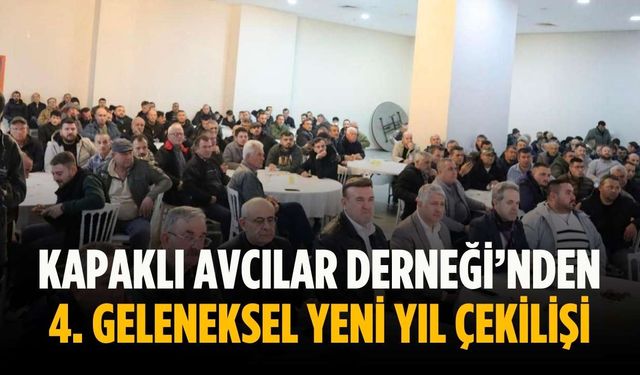 Kapaklı Avcılar Derneği’nden 4. Geleneksel Yeni Yıl Çekilişi